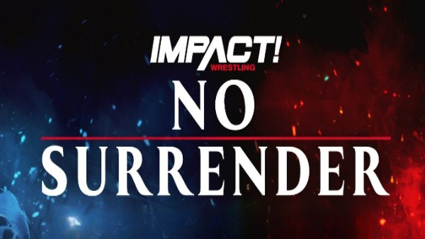 Watch Impact Wrestling No Surrender 2023 PPV 2/24/23