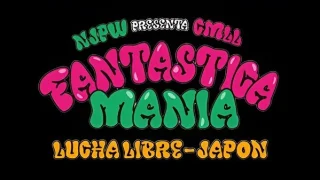 28th Feb – Watch NJPW Presents CMLL Fantastica Mania 2025 Live 2/28/25
