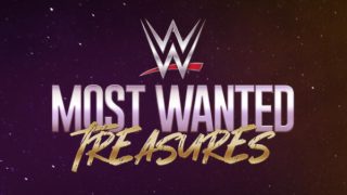 Watch WWE Most Wanted Treasures Live 5/14/23