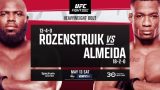 Watch UFC Fight Night: Rozenstruik vs Almeida 5/13/23