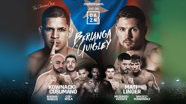 Watch Dazn Boxing Berlanga Vs Quigley 6/24/23 - Watch Wrestling