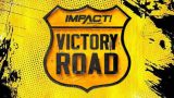 Watch Impact Wrestling Victory Road 2023 PPV 9/8/23