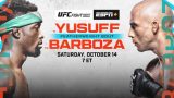 Watch UFC Fight Night: Yusuff vs Barboza 10/14/23