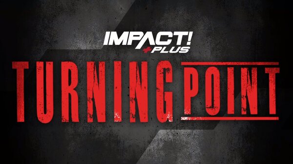 Watch Impact Wrestling Turning Point 2021 PPV 11/20/21