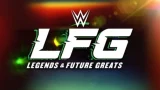 Watch WWE LFG S02 E09 Fight Back 8/24/25